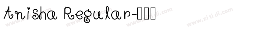 Anisha Regular字体转换